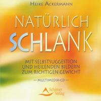 Natürlich schlank [CD] Ackermann, Heike