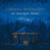 An Ancient Muse [CD] McKennitt, Loreena