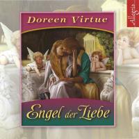 Die Engel der Liebe [CD] Virtue, Doreen