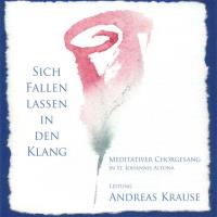 Sich Fallen Lassen in den Klang [CD] Andreas