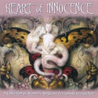 Heart Of Innocence - A Collection Of Women's Songs [CD] V. A. (Valley Entertainment)