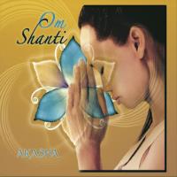 OM Shanti [CD] Akasha