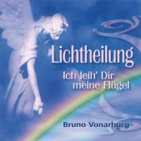 Lichtheilung [CD] Vonarburg, Bruno