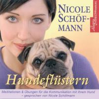 Hundeflüstern [CD] Schöfmann, Nicole