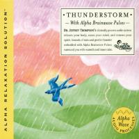 Thunderstorm [CD] Thompson, Jeffrey Dr.