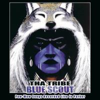 Blue Scout [CD] Tha Tribe