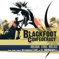 Hear the Beat [CD] Blackfoot Confederacy
