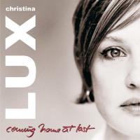 Coming Home at Last [CD] Lux, Christina