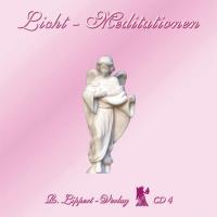 Licht Meditationen CD4 [CD] Lippert, Renate