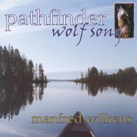 Wolfsong [CD] Pathfinder - Wilkens, Manfred