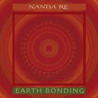 Earth Bonding [CD] Nanda Re