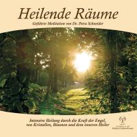 Heilende Räume [CD] Schneider, Petra Dr.