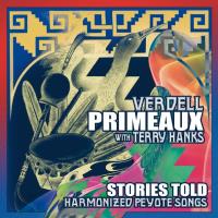 Stories Told [CD] Primeaux, Verdell & Hanks, Terry