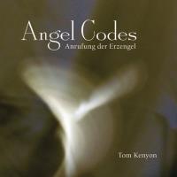 Angel Codes - Anrufung der Erzengel [2CDs] Kenyon, Tom