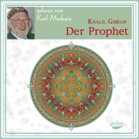 Der Prophet [CD] Gibran, Khalil