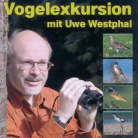 Vogelexkursion [CD] Westphal, Uwe