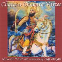 Chatara Chakra Vartee  [CD] Satkirin Kaur Khalsa