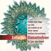 Entfachtes Diamantfeuer [CD] Farmer, Lysa Jean Dr.