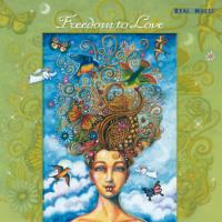 Freedom to Love [CD] V. A. (Real Music)