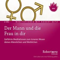 Der Mann und die Frau in dir [2CDs] Betz, Robert