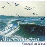 Meeresrauschen - Seevögel im Wind [CD] Dingler, Karl-Heinz & Werle, Alfred