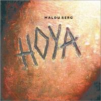 Hoya [CD] Berg, Malou