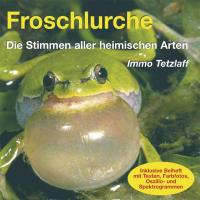 Froschlurche [CD] Tetzlaff, Immo