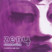 Zen Connection Vol. 4  [2CDs] Wood, Leigh (compiled by)