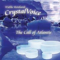 The Call of Atlantis [CD] Crystal Voice