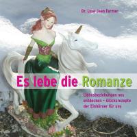 Es lebe die Romanze [CD] Farmer, Lysa Jean Dr.