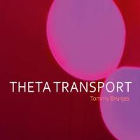 Theta Transport [CD] Brunjes, Tommy