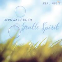 Gentle Spirit [CD] Koch, Bernward