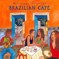 Brazilian Cafe [CD] Putumayo Presents