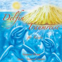 Delfin Traumreise für Kinder [CD] Kloep, Susanne