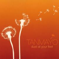 Dust at Your Feet [CD] Tanmayo