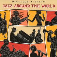 Jazz Around the World [CD] Putumayo Presents
