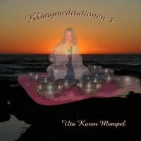 Klangmeditationen 3* [CD] Mempel, Uta Karen