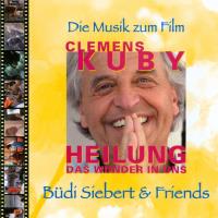 Heilung. Das Wunder in uns [CD] Siebert, Büdi