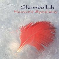Heaven's Symphony [CD] Shamballah