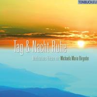 Tag & Nacht Ruhe [CD] Birgeder, Michaela Maria