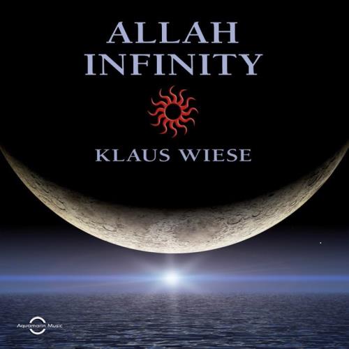 Allah Infinity [CD] Wiese, Klaus