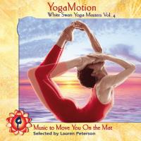 YogaMotion - White Swan Yoga Masters Vol. 4 [CD] V. A. (White Swan Records)
