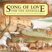 Song of Love for the Animals [CD] Scallon, Lia