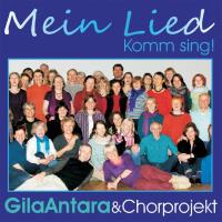 Mein Lied [CD] Gila Antara