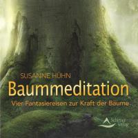 Baummeditation [CD] Hühn, Susanne