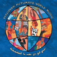 Discover Putumayo [CD] Putumayo Presents