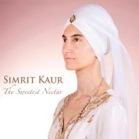 The Sweetest Nectar [CD] Simrit Kaur
