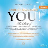 You! Endlich Glücklich [10CDs] Gukerle, Siegfried