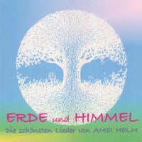Erde und Himmel [CD] Helm, Amei