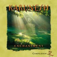 Enchantment* [CD] Karunesh